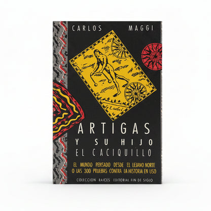 Artigas y su hijo el caciquillo - Carlos Maggi