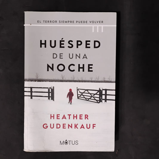 Huésped de una noche - Heather Gudenkauf