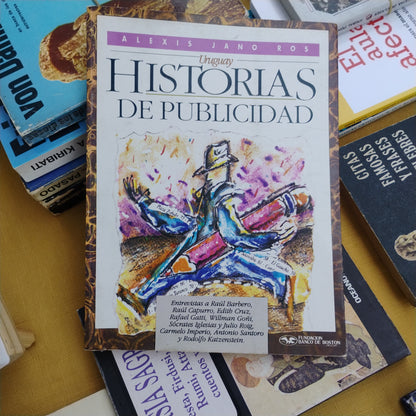 Historias de publicidad - Alexis Jano Ros