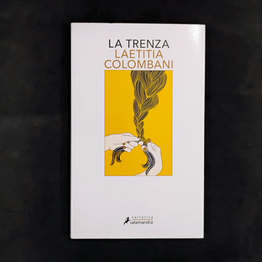 La trenza - Laetitia Colombani