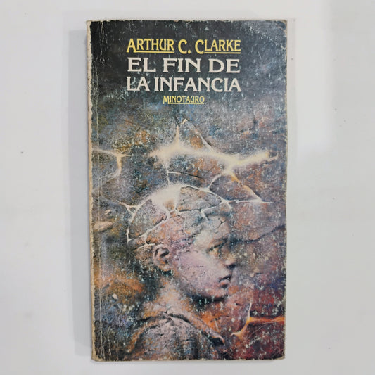 El fin de la infancia - Arthur C. Clarke