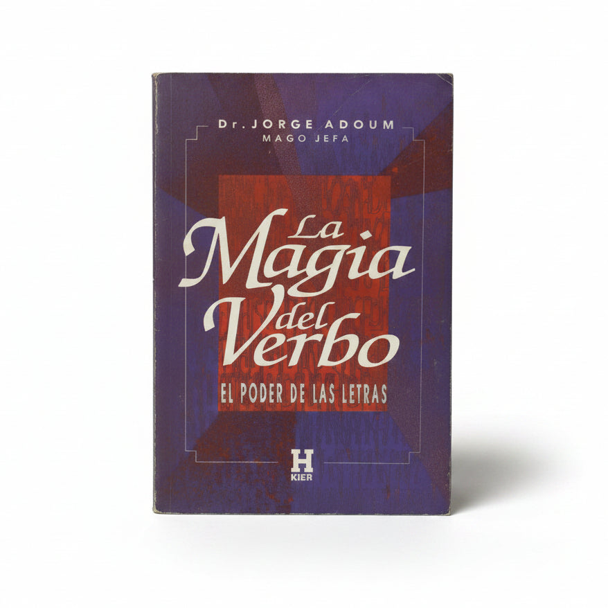 La Magia Del Verbo. El Poder De Las Letras - Dr. Jorge (mago Jefa) Adoum