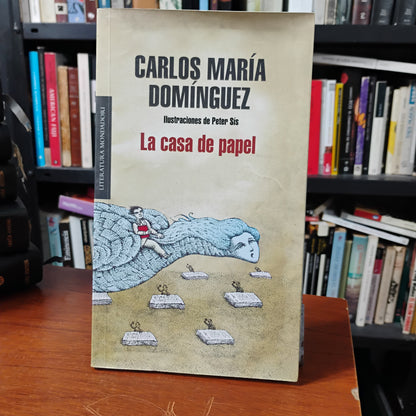 La casa de papel - Carlos María Dominguez