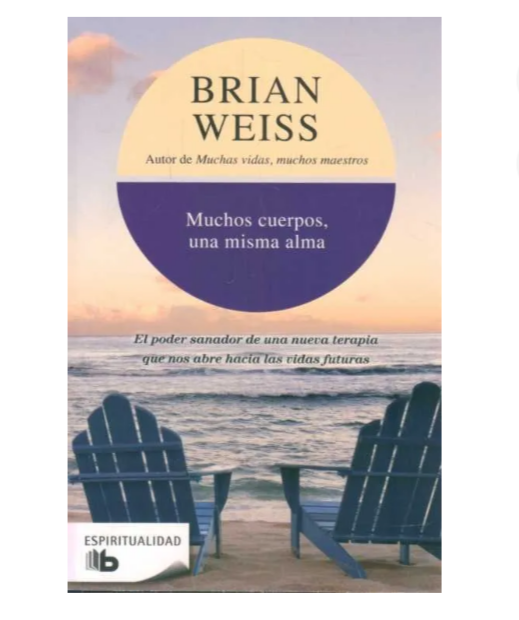 Muchos cuerpos, una misma alma - Brian Weiss