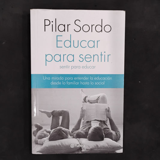 Educar para sentir - Pilar Sordo