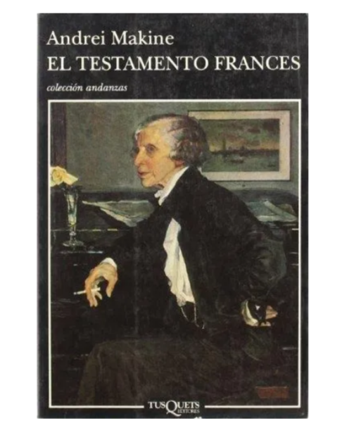 El testamento francés - Andrei Makine