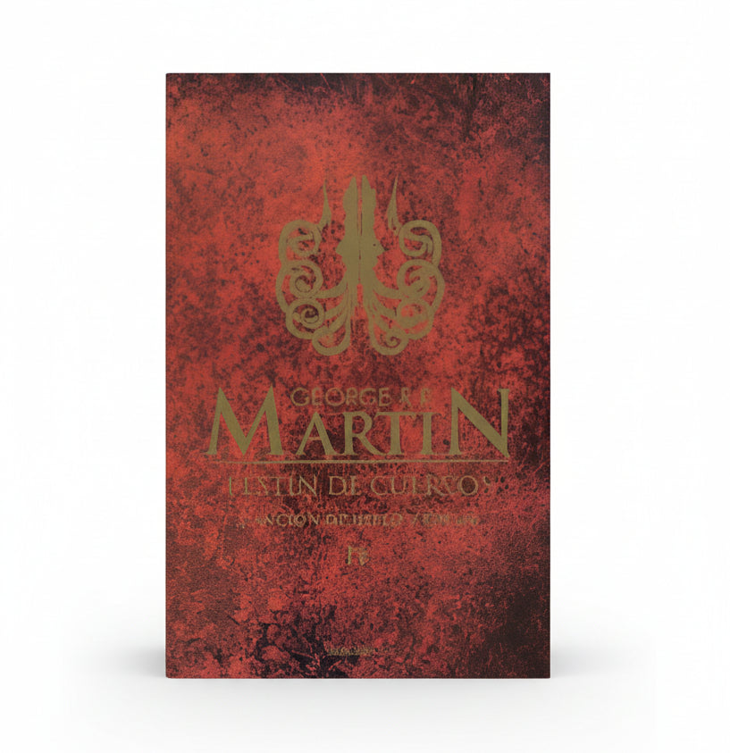 Festín de cuervos. Canción de Hielo y fuego IV - George R. R. Martin