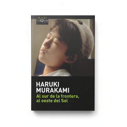Al sur de la frontera, al oeste del sol - Haruki Murakami