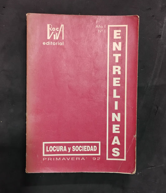 Locura y Sociedad - ENTRELINEAS
