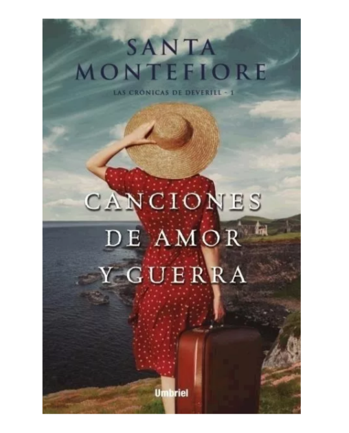 Canciones de amor y guerra - Santa Montefiore