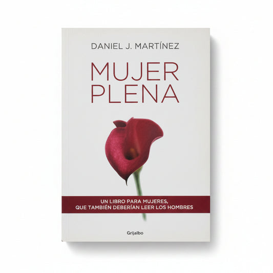 Mujer plena - Daniel J. Martínez