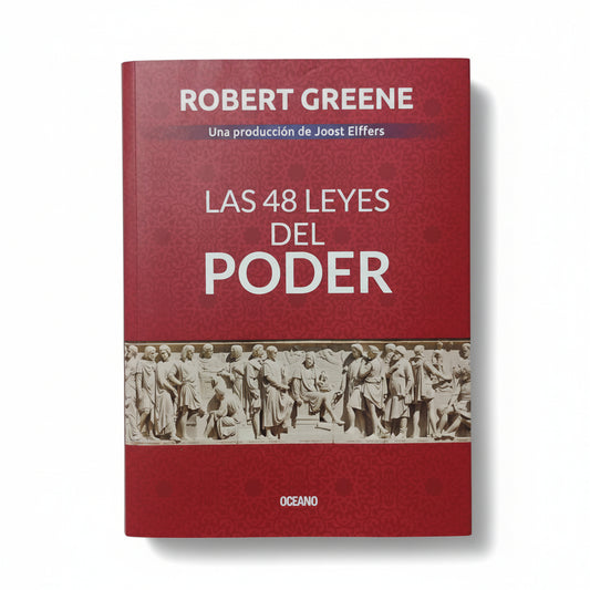 LAS 48 LEYES DEL PODER - Robert Greene