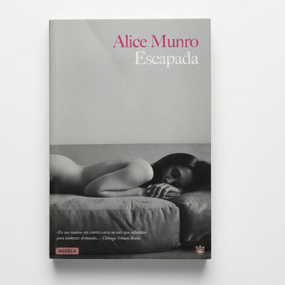 Escapada - Alice Munro