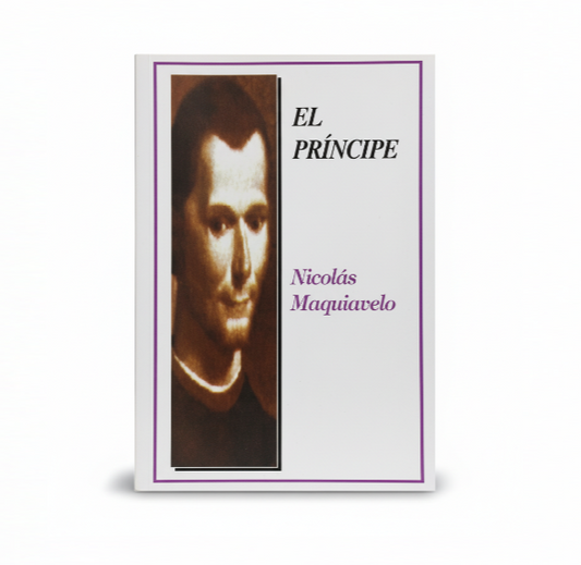 El Príncipe - Maquiavelo