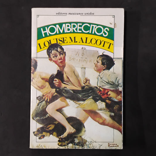 Hombrecitos - Louis M. Alcott