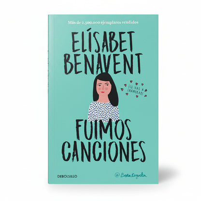 Fuimos canciones - Elísabet Benavent