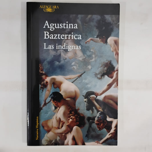 Las indignas - Agustina Bazterrica