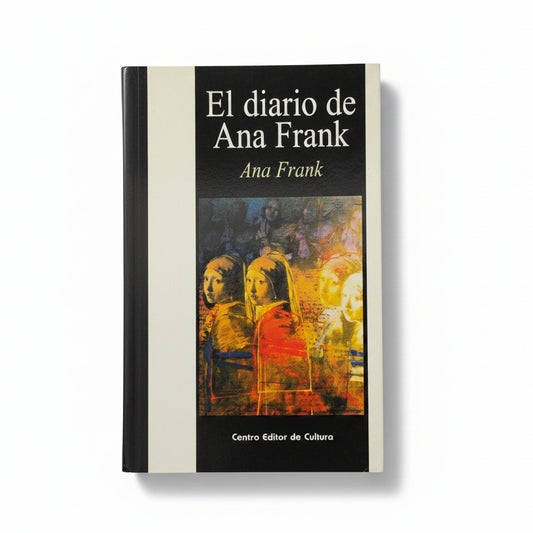 El diario de Ana Frank - Ana Frank