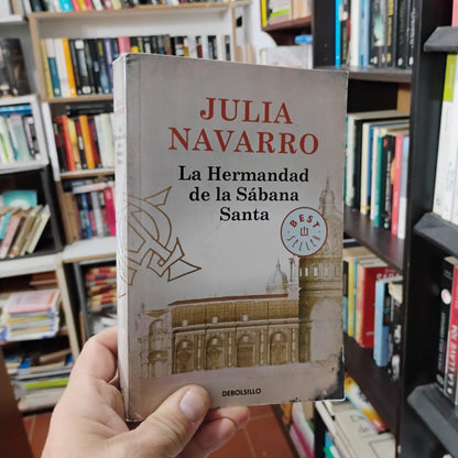 La Hermandad de la Sábana Santa - Julia Navarro