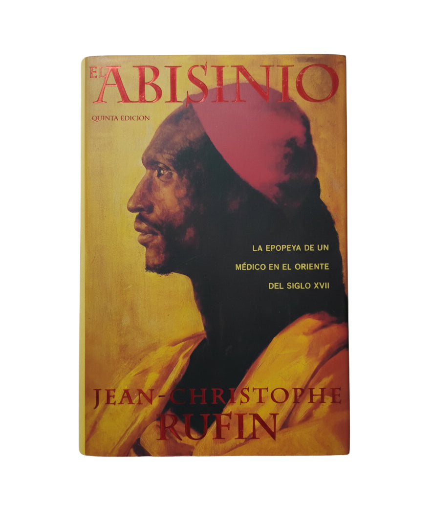 El abisinio - Jean-Christopher Rufin