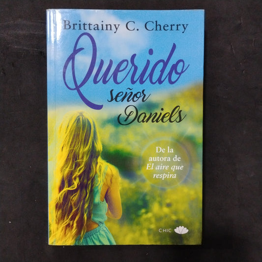 Querido señor Daniels - Brittainy C. Cherry