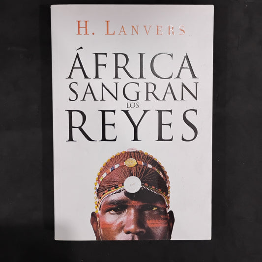 África. Sangran reyes - H. Lanvers
