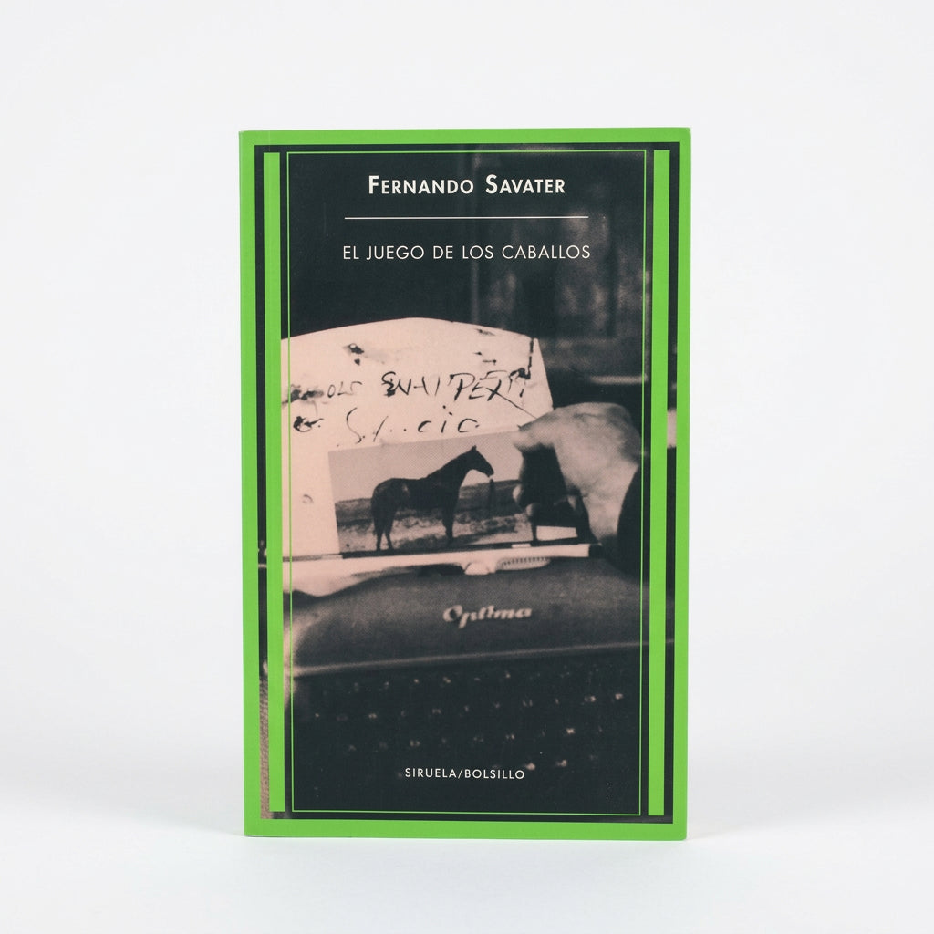 El juego de los caballos - Fernando Savater
