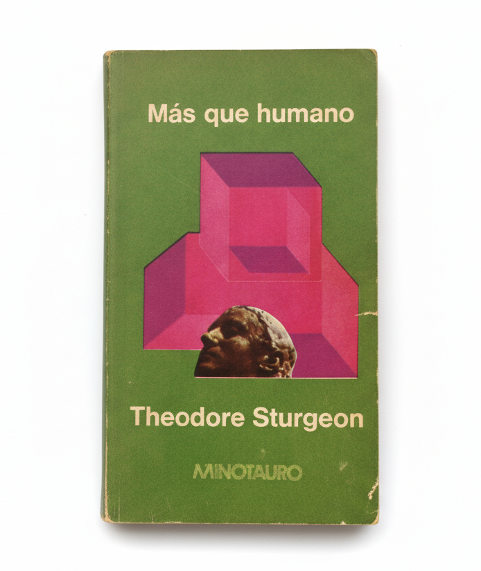MÁS QUE HUMANO - Theodore Sturgeon