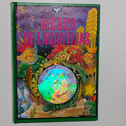 Hechizo de lagartijas -