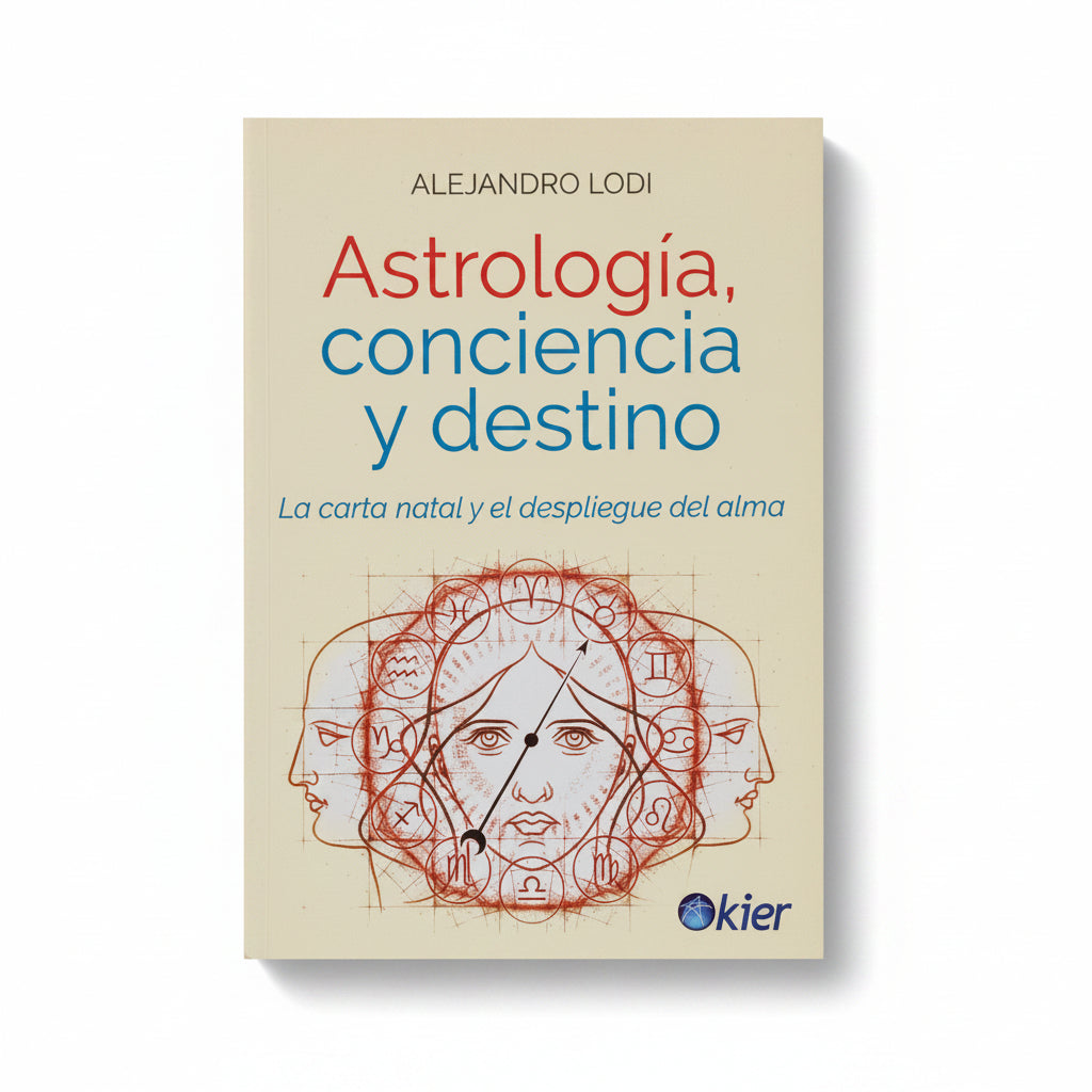 Astrología, conciencia y destino. La carta natal y el despliegue del alma