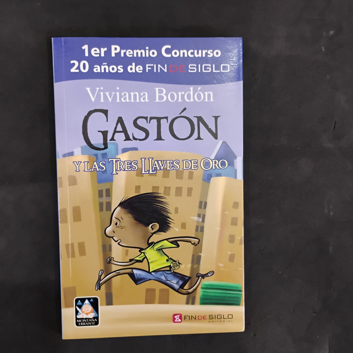 Gastón y las tres llaves de oro - Viviana Bordón