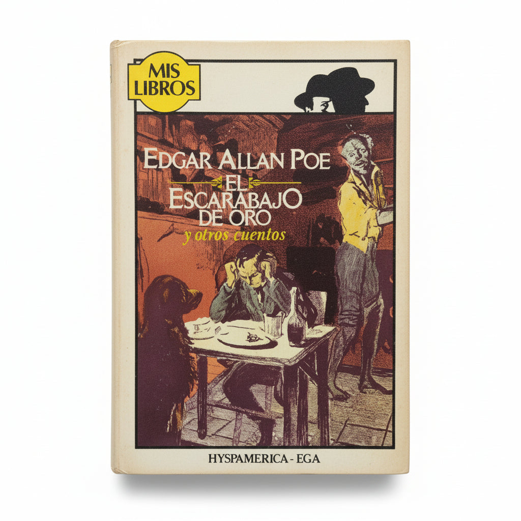 El escarabajo de oror y otros cuentos - Edgar Allan Poe