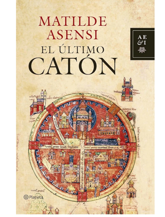 El último Catôn - Matilde Asensi