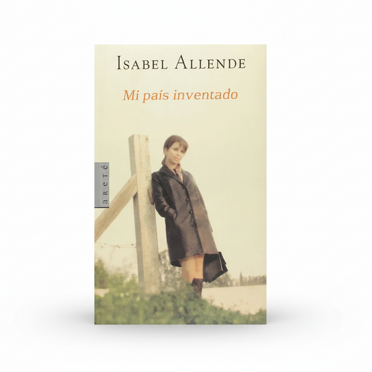MI PAÍS INVENTADO - Isabel Allende