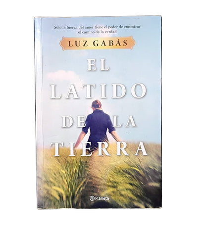 El latido de la tierra - Luz Gabás