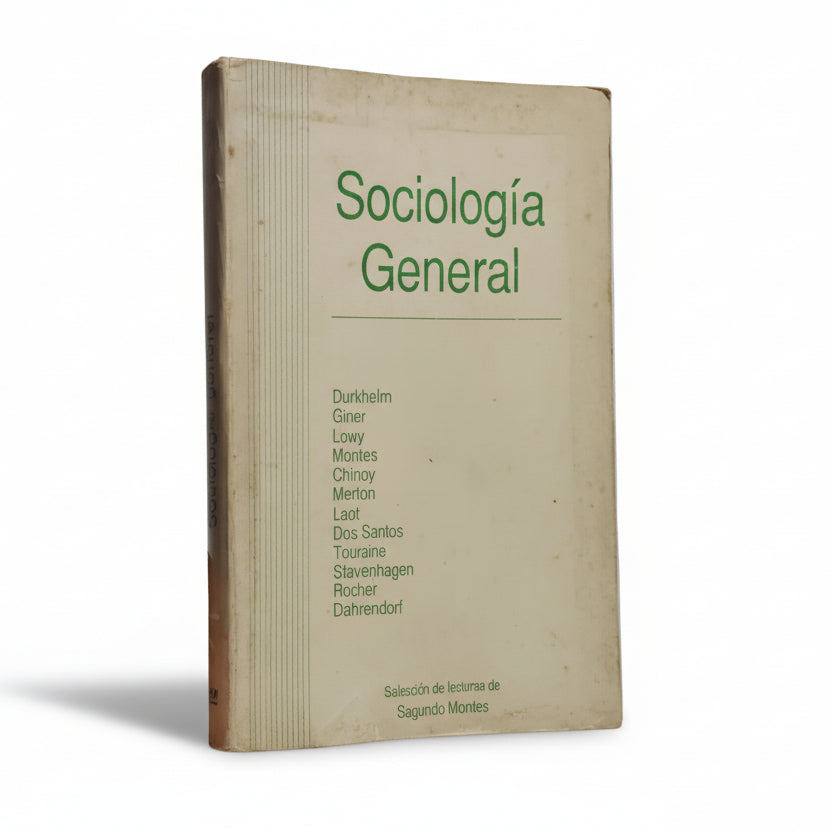 SOCIOLOGÍA GENERAL. - Selección de lecturas de Segundo Montes