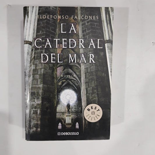 La Catedral del mar - Ildefonso Falconés