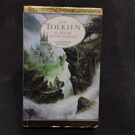 El Señor de los Anillos. La comunidad del anillo - J. R. R. Tolkien