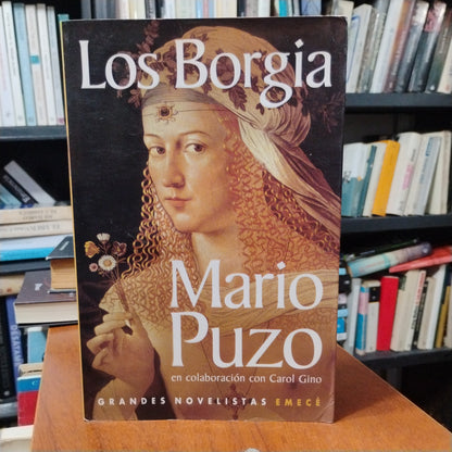 Los Borgia. La primera gran familia del crimen - Mario puzo
