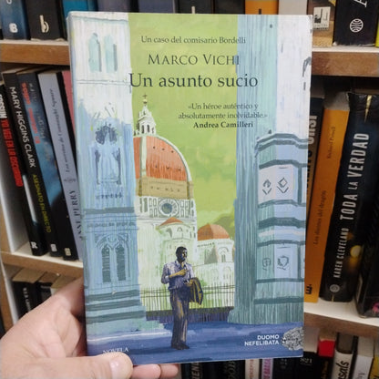 Un asunto sucio - Marco Vichi