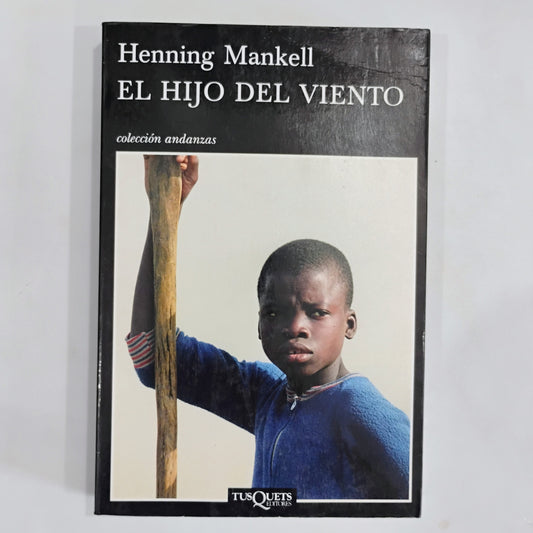 El hijo del viento - Henning Mankell