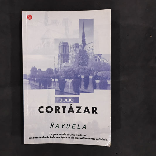 Rayuela - Julio Cortázar