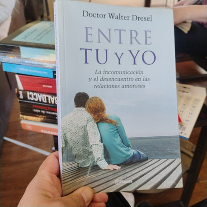 Entre tú y yo - Walter Dresel