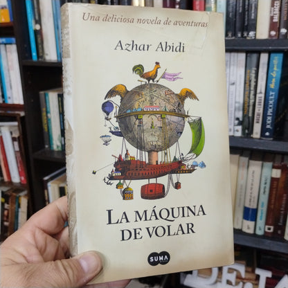 La máquina de volar - Azhar Abidi