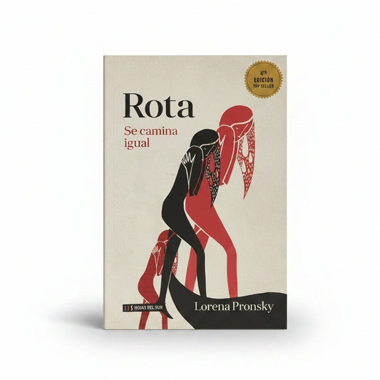 Rota se camina igual - Lorena Pronsky