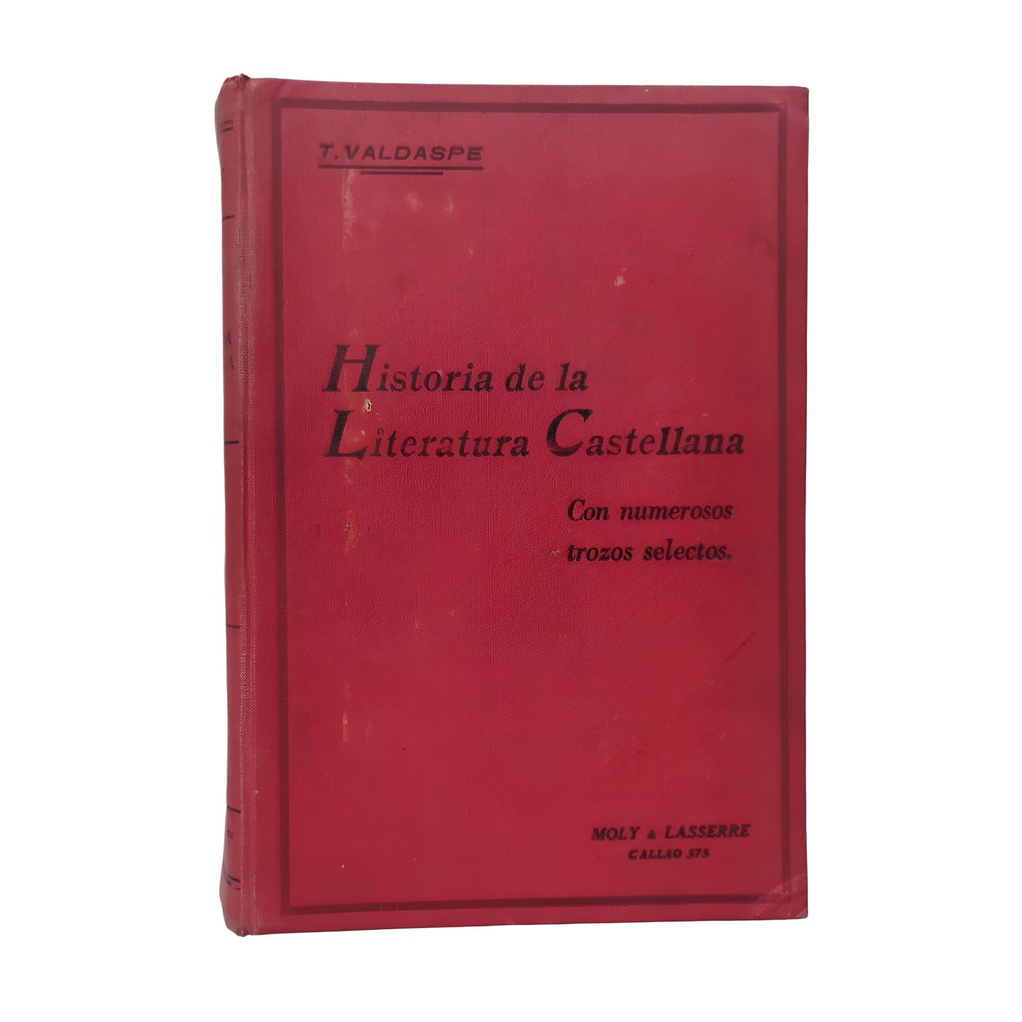 HISTORIA DE LA LITERATURA CASTELLANA - Tristán Valdaspe