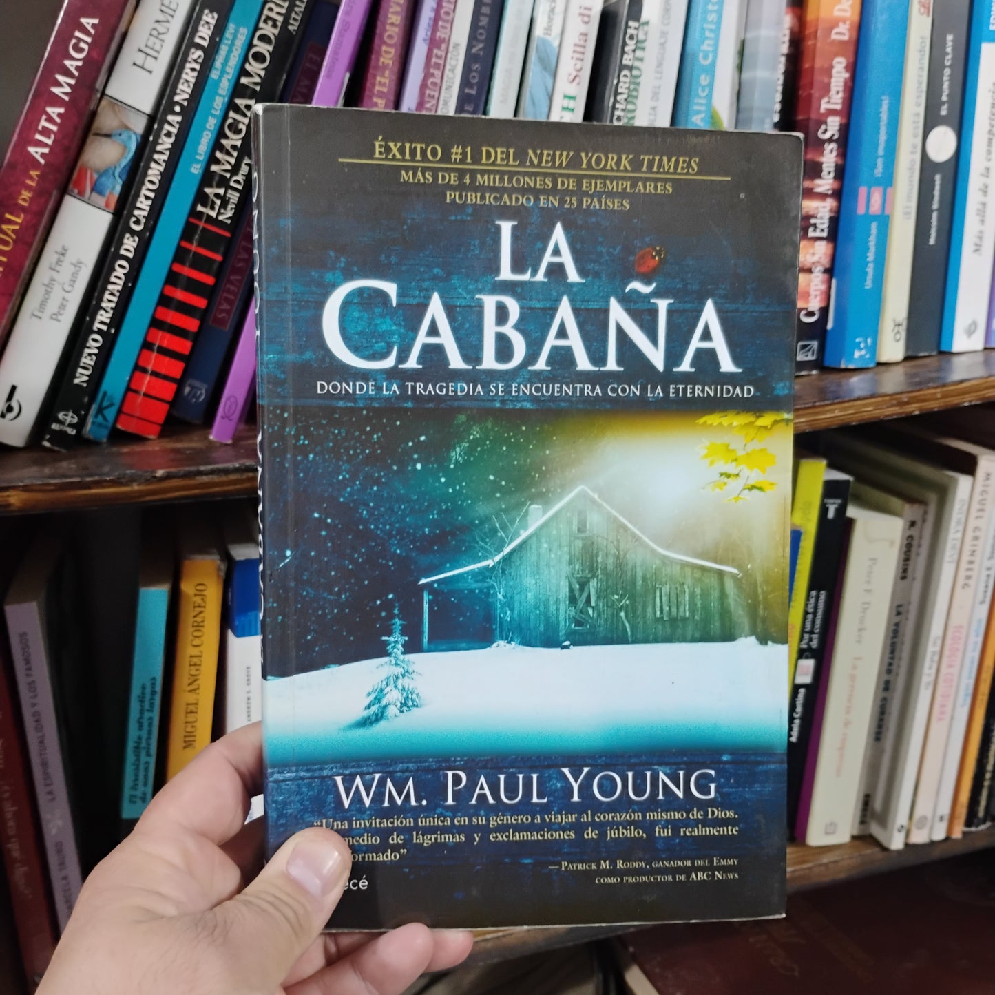 La cabaña. Donde la tragedia se encuentra con la eternidad - W. M. Paul Young