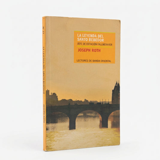 La leyenda del santo bebedor. Jefe de estación Fallmerayer - Joseph Roth