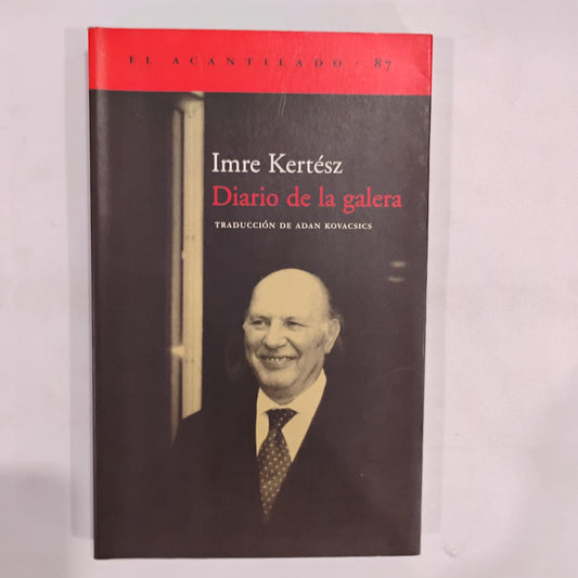 Diario de la galera - Imre Kertész