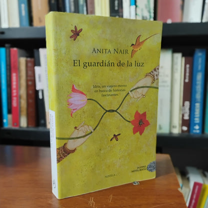 El guardián de la luz. Idris, un viajero eterno en busca de historias fascinantes - Anita Nair